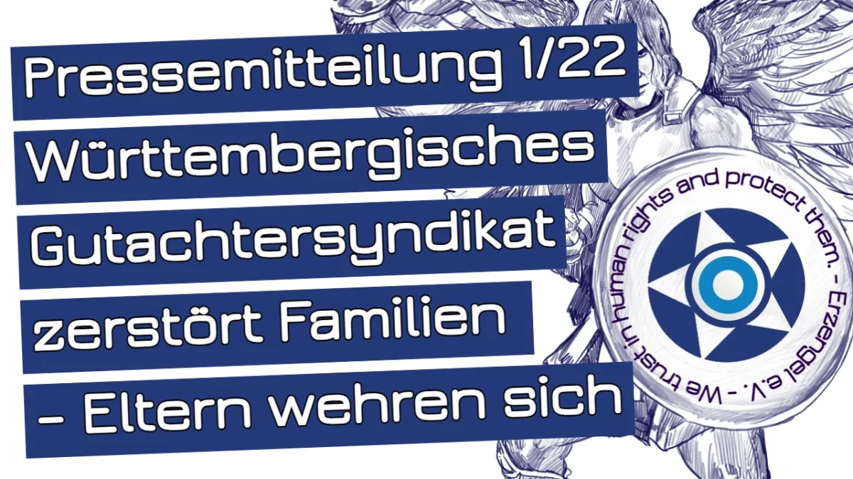 Württembergisches Gutachtersyndikat zerstört Familien – Eltern wehren sich